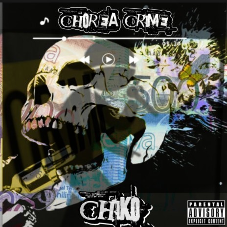 Chorea crime | Boomplay Music