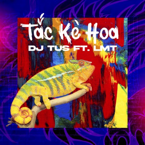 Tắc Kè Hoa | Boomplay Music