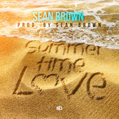 Summer Time Love | Boomplay Music