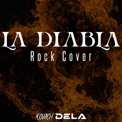 La Diabla (Cover) ft. Kovach | Boomplay Music