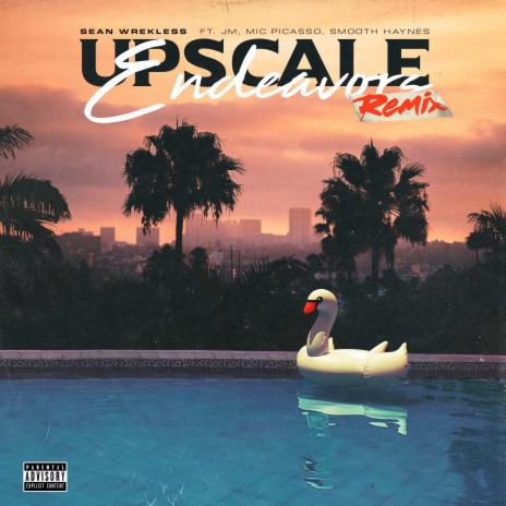 Upscale Endeavors (feat. Smooth Haynes, mic picasso & JM) (Remix)