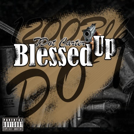 Blessed Up | Boomplay Music