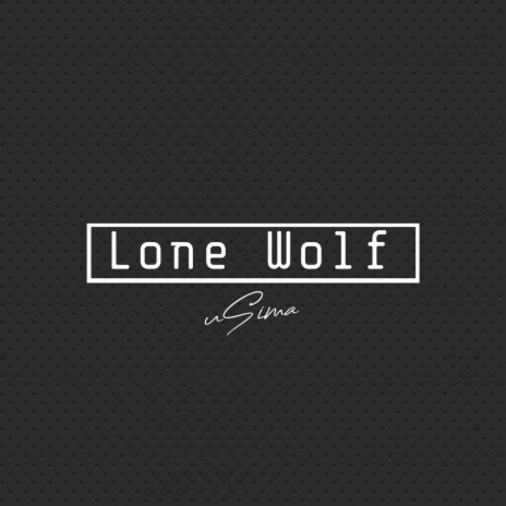 Lone Wolf | Boomplay Music