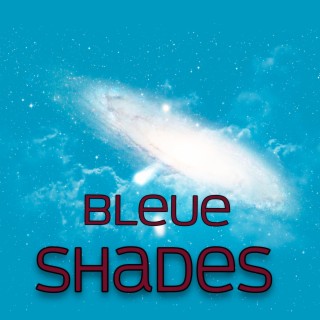 Bleue Shades