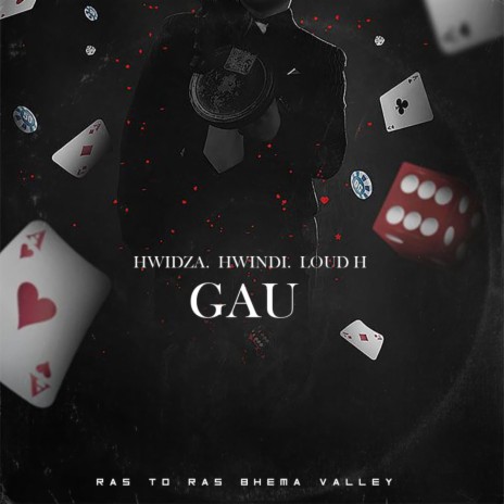 Gau (feat. Hwinza & Loud H) | Boomplay Music