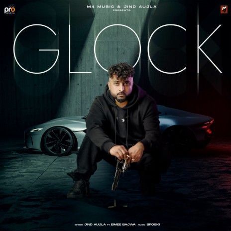 Glock ft. Eimee Bajwa | Boomplay Music
