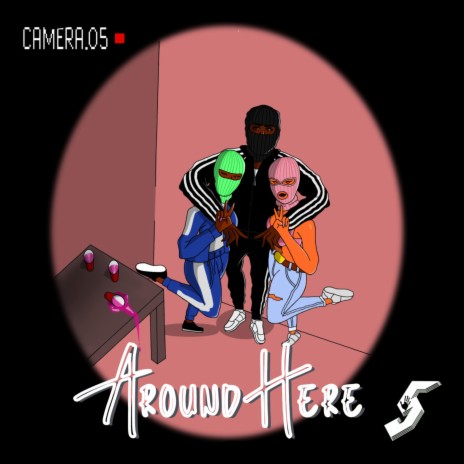 Around Here | Boomplay Music