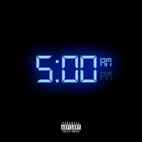 5AM | Boomplay Music