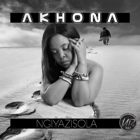 Ngiyazisola (Original Mix)