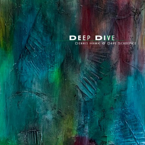 Deep Dive ft. Dave Schoepke