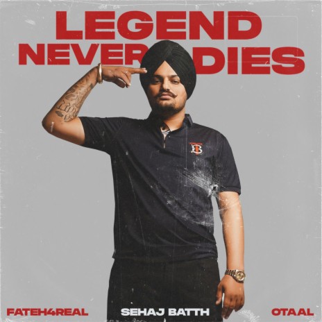 Legend Never Dies ft. OtaaL & Fateh4Real | Boomplay Music