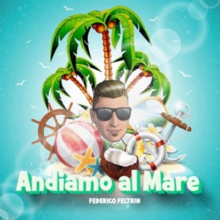 Andiamo al Mare