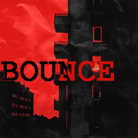 BOUNCE | Boomplay Music