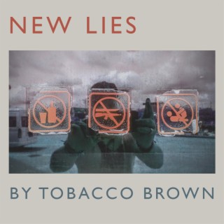 New Lies lyrics | Boomplay Music