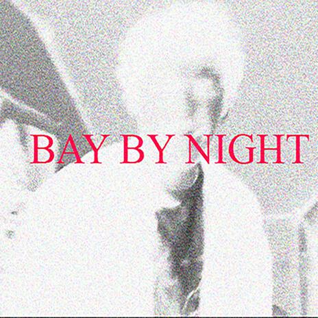 Bay By Night ft. Jaycooh | Boomplay Music