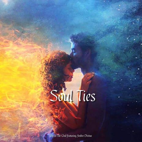 Soul Ties ft. Amber Divina | Boomplay Music