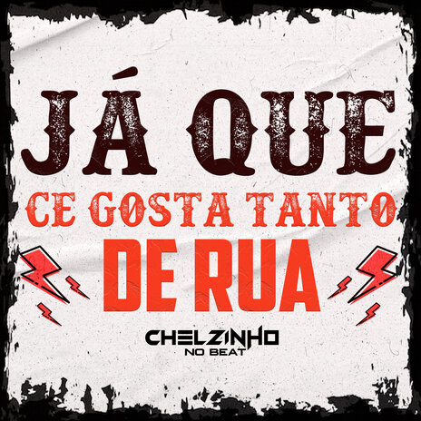 Já Que Ce Gosta Tanto de Rua | Boomplay Music