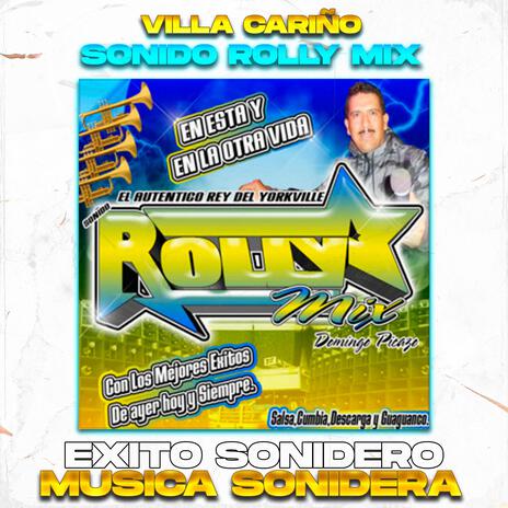 Villa Cariño, Exito Sonido Rolly Mix | Boomplay Music