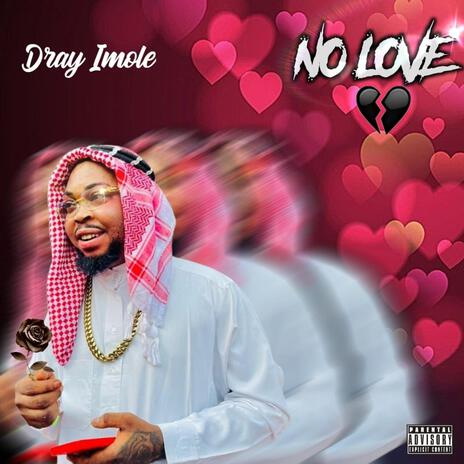 No Love | Boomplay Music