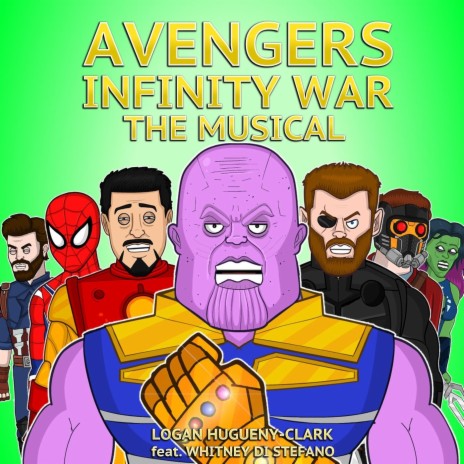 Avengers Infinity War the Musical (feat. Whitney Di Stefano) | Boomplay Music