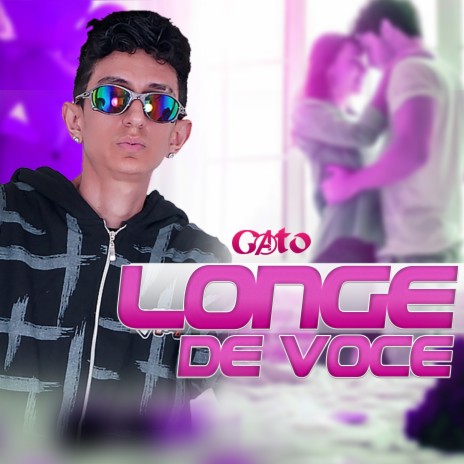 Longe de Você | Boomplay Music