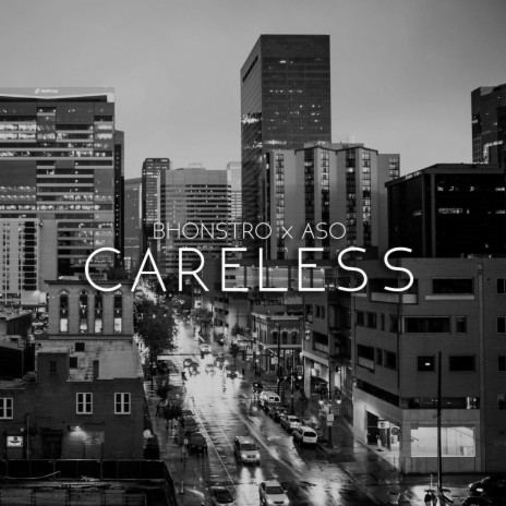 Careless ft. Aso