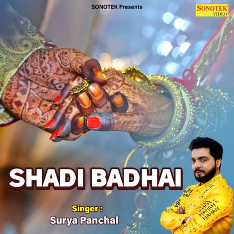 Shadi Badhai | Boomplay Music