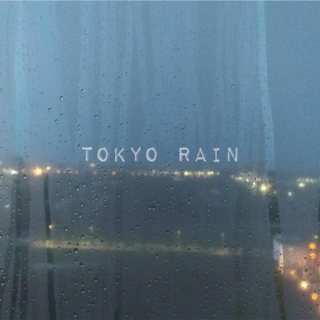 tokyo rain