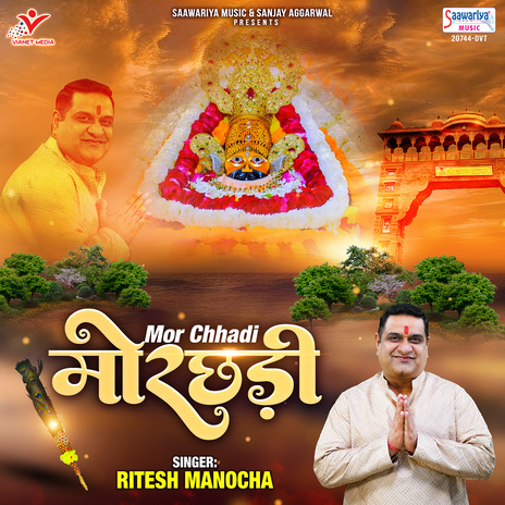 Mor Chhadi | Boomplay Music