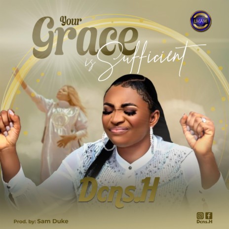 Your Grace Is Sufficient