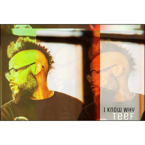 I Know Why | Boomplay Music