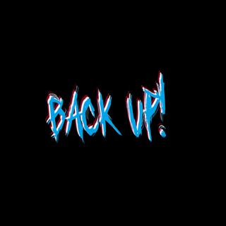 BACK UP