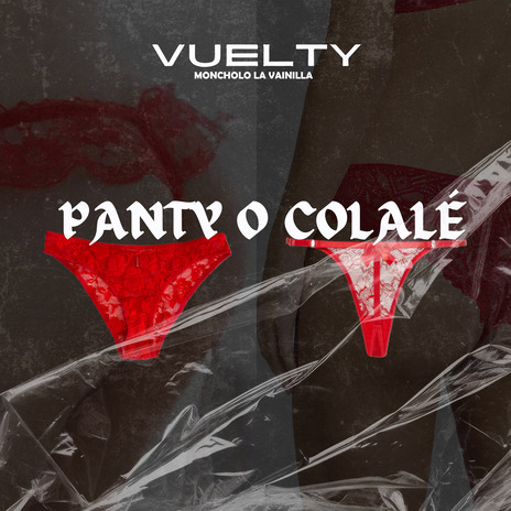 Panty o Colale ft. Moncholo la Vainilla | Boomplay Music