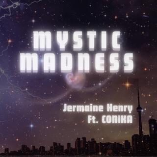 MYSTIC MADNESS