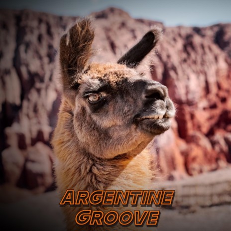 Argentine Groove | Boomplay Music