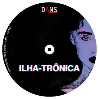 ILHA-TRÔNICA