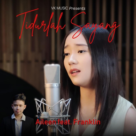 Tidurlah Sayang (feat. Franklin) | Boomplay Music