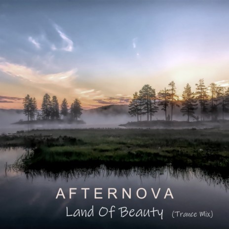 Land Of Beauty (Trance Mix)