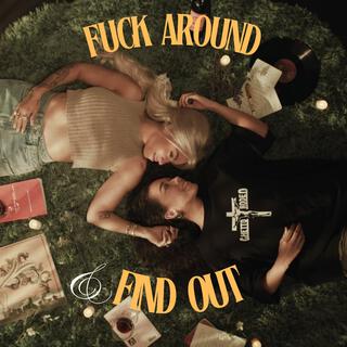 Fuck Around & Find Out lyrics | Boomplay Music