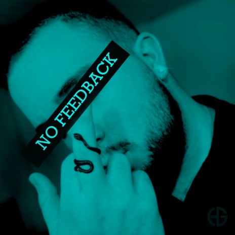 No Feedback | Boomplay Music