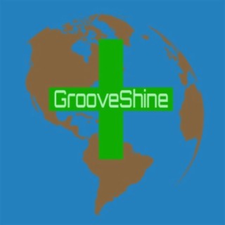 GrooveShine