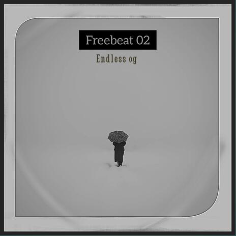 FREEBEAT 02 (INSTRUMENTAL) | Boomplay Music