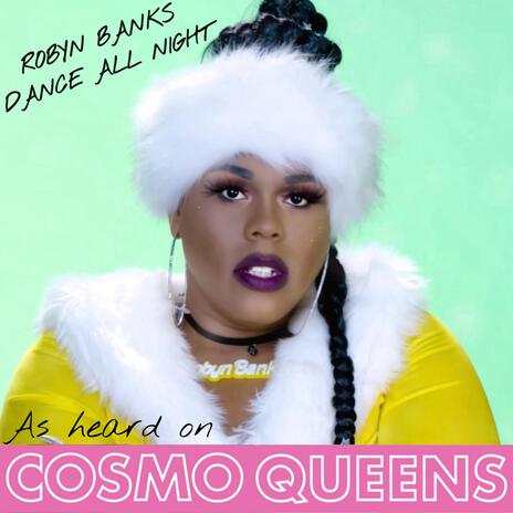 Dance All Night (Cosmo Queens Mix) | Boomplay Music