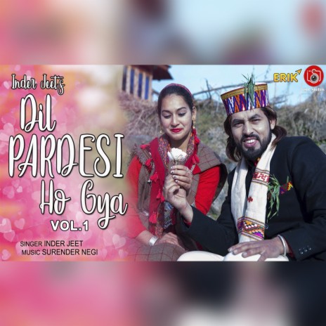 Dil Pardesi Ho Gya Vol. 1 | Boomplay Music