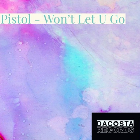 Won't Let U Go (Extended Mix)