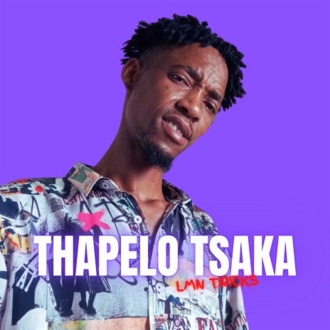 Thapelo Tsaka | Boomplay Music