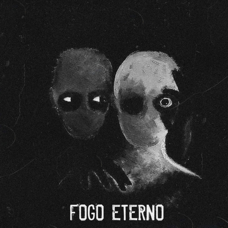 Fogo Eterno ft. Plagues & The Lipe | Boomplay Music