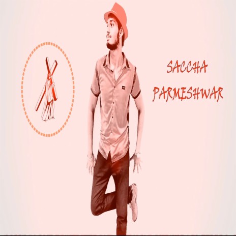 Saccha Parmeshwar