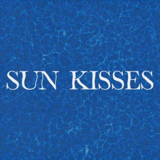 Sun Kisses