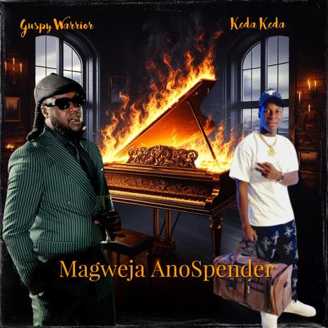 Magweja Anospender ft. Guspy Warrior | Boomplay Music